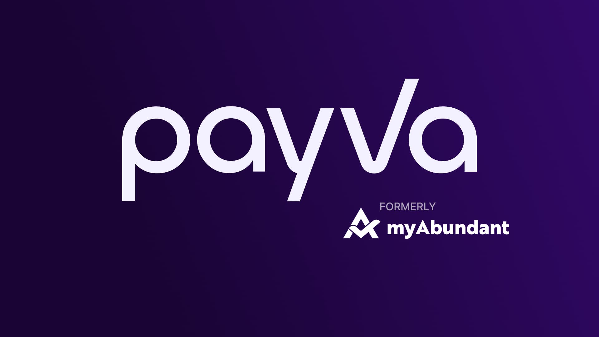 myAbundant is now Payva